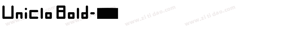 Uniclo Bold字体转换